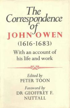 The Correspondence: With an Account of His Life and Work