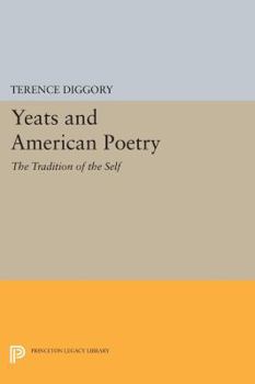 Paperback Yeats and American Poetry: The Tradition of the Self Book