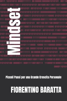 Paperback Mindset: Piccoli Passi per una Grande Crescita Personale [Italian] Book