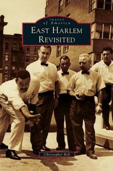 Hardcover East Harlem Revisited Book