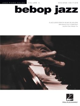 Paperback Bebop Jazz: Jazz Piano Solos Series Volume 4 Book