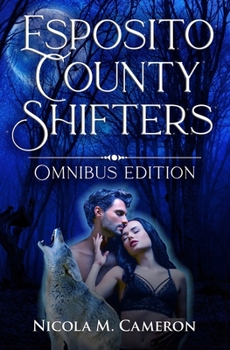 Paperback Esposito County Shifters: Omnibus Edition Book