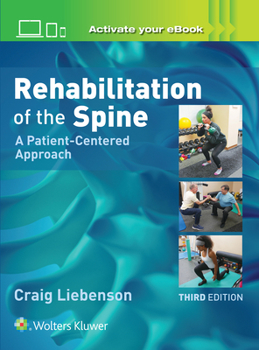 Hardcover Rehabilitation of the Spine: A Patient-Centered Approach Book