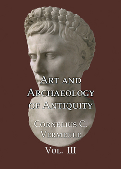 Paperback Art and Archaeology of Antiquity Volume III Book