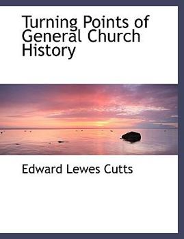 Hardcover Turning Points of General Church History Book