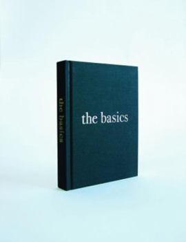 Hardcover The Basics: The Foundations of Modern Cooking Book