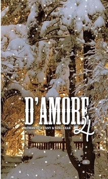 Paperback D'amore 4 [Italian] Book