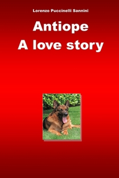 Paperback Antiope. A love story Book