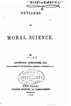 Paperback Outlines of moral science Book