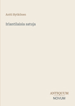 Irlantilaisia satuja (Finnish Edition)