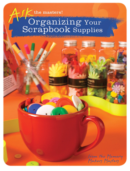 Paperback Organizing Your Scrapbook Supplies Book