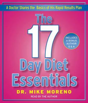 Audio CD The 17 Day Diet Essentials: A Doctor Shares the Basics of His Rapid Results Plan Book