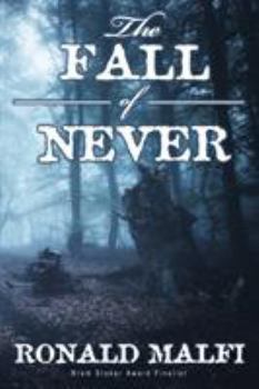 Paperback The Fall of Never Book