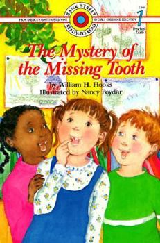 Paperback THE MYSTERY OF THE MISSING TOOTH (BANK STREET LEVEL 1) (BANK STREET READY-TO-READ) Book