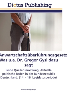 Paperback Anwartschaftsüberführungsgesetz. Was u.a. Dr. Gregor Gysi dazu sagt [German] Book