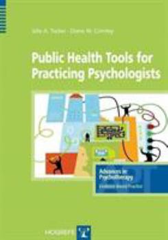 Paperback Public Health Tools for Practicing Psychologists Book