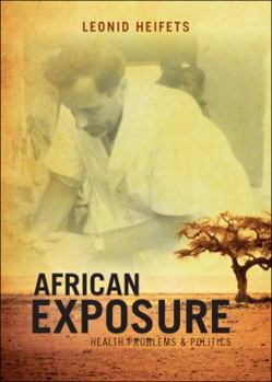 Paperback African Exposure: Health Problems and Politics Book