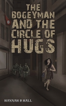 The Bogeyman and the Circle of Hugs