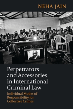 Hardcover Perpetrators and Accessories in International Criminal Law, Book
