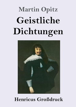 Paperback Geistliche Dichtungen (Großdruck) [German] Book