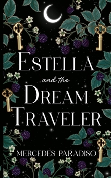 Paperback Estella and the Dream Traveler Book