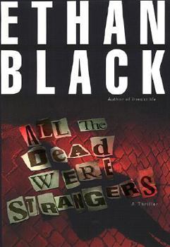 All the Dead Were Strangers - Book #3 of the Conrad Voort