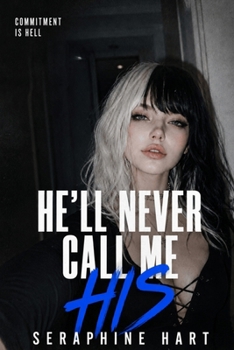 Paperback Don't Call Me Your Boyfriend (Commitment Is Hell) Book