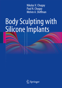 Hardcover Body Sculpting with Silicone Implants Book