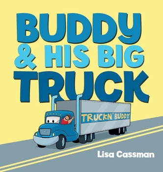Hardcover Buddy and His Big Truck Book