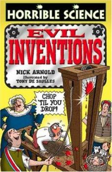 Paperback Evil Inventions (Horrible Science) Book