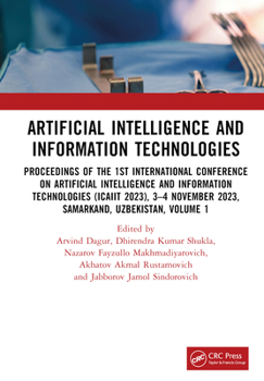 Hardcover Artificial Intelligence and Information Technologies: Proceedings of the 1st International Conference on Artificial Intelligence and Information Techn Book
