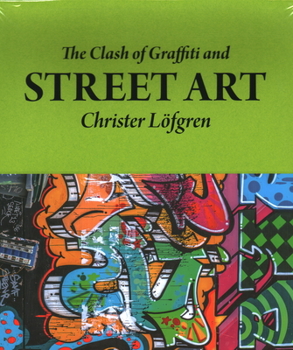 Paperback The Clash of Graffiti and Street Art Book