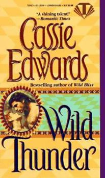 Wild Thunder (Wild Tribes, #2) - Book #2 of the Wild Tribes