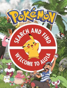 Paperback The Official Pokémon Search and Find: Welcome to Alola Book