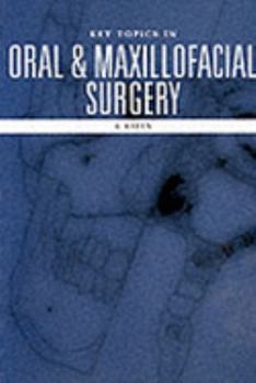 Hardcover Key Topics in Oral and Maxillofacial Surgery Book