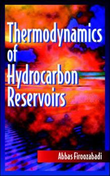 Hardcover Thermodynamics of Hydrocarbon Reservoirs Book