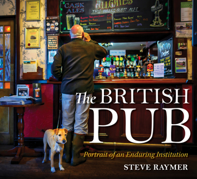Hardcover The British Pub: Portrait of an Enduring Institution Book