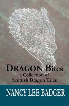 Paperback Dragon Bites: a collection of Scottish dragon paranormal romance Book