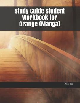 Paperback Study Guide Student Workbook for Orange (Manga) Book
