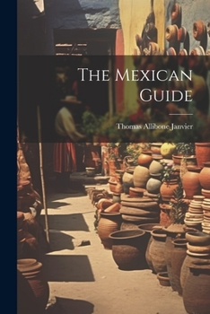 Paperback The Mexican Guide Book