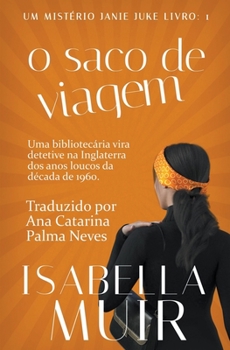 Paperback O Saco de Viagem [Portuguese] Book