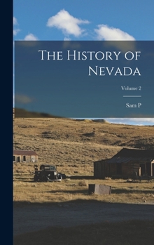 Hardcover The History of Nevada; Volume 2 Book