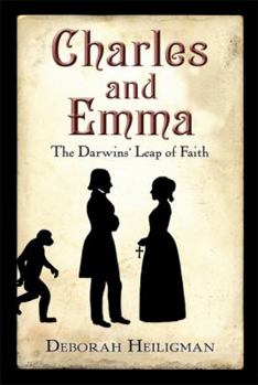 Paperback Charles and Emma: The Darwins' Leap of Faith (National Book Award Finalist) Book