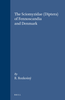 Hardcover The Sciomyzidae (Diptera) of Fennoscandia and Denmark Book