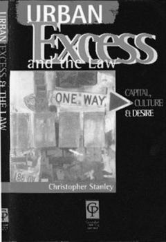 Paperback Urban Excess & the Law Book