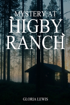 Paperback Mystery at Higby Ranch Book