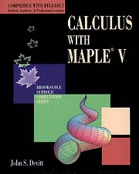 Paperback Calculus With Maple V (Brooks/Cole Symbolic Computation) Book