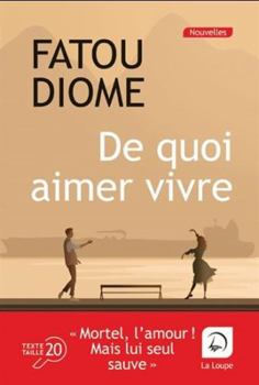 Paperback De quoi aimer vivre [French] Book