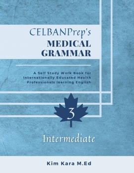 CELBANPrep's Medical Grammar (Medical Collocations Dictionaries)