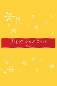 Paperback Happy New Year 2055 Notebook: Lined Notebook/Journal Gift 120 Pages, 6x9 Soft Cover, Matte Finish Book